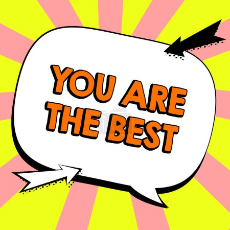 Photo for Handwriting text You Are The Best, Word Written on grateful to someone who do better than anyone else - Royalty Free Image