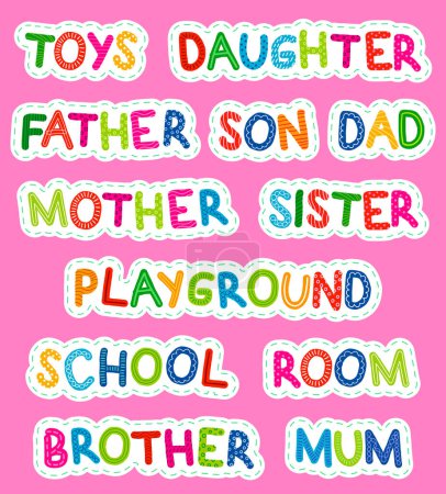 Illustration for Child's Family Words Sticker. Childish style. - Royalty Free Image