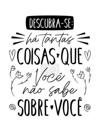 Handwritten motivational phrase in Portuguese. Translation - Discover yourself: There are so many things you don't know about yourself.