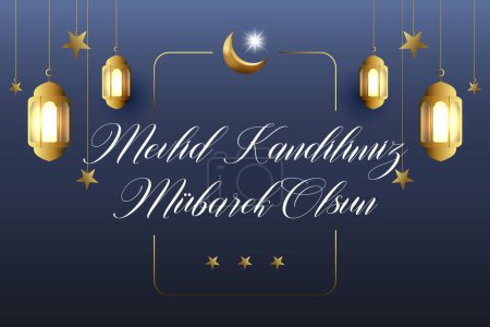 Illustration for Mevlid Kandilimiz Mubarek Olsun translation: have a blessed mawlid candle - Royalty Free Image