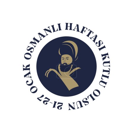 Téléchargez les photos : Bonne semaine ottomane Traduire en turc : Osmanli Haftasi Kutlu Olsun. Signe ottoman design set vectoriel illustration. - en image libre de droit