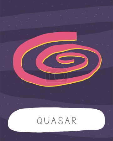 Learn space flashcard. Learning English words for kids. Cute hand drawn doodle educational card with quasar star. Preschool cosmos, universe learning material