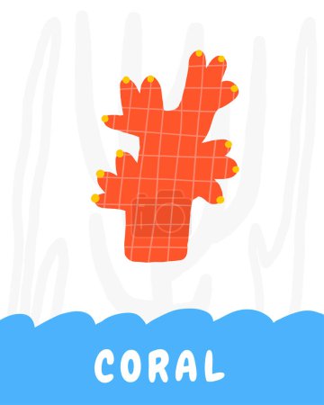Photo for Learn underwater flashcard. Learning English words for kids. Cute hand drawn doodle educational card with red coral. Preschool under sea, ocean life learning material - Royalty Free Image