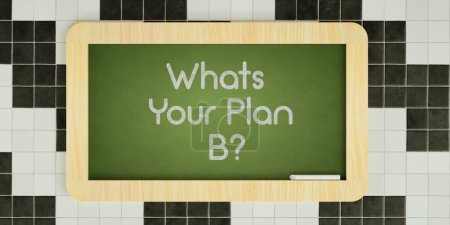 Téléchargez les photos : Quel est votre plan B ? - en image libre de droit