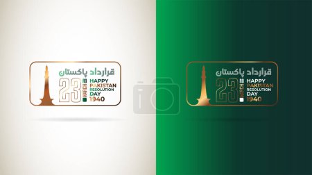 Illustration for 23rd March 1940 Pakistan Resolution Day urdu calligraphic with minar e pakistan vector illustration - Royalty Free Image