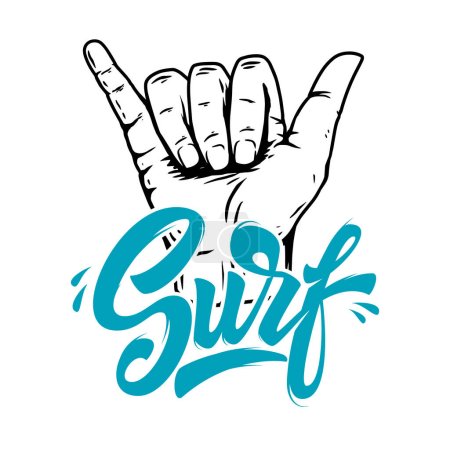 Surf. Illustration of human hand with shaka sign. Design element for poster, card, banner, sign, emblem. Vector illustration