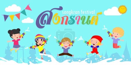 Ilustración de Feliz Festival de Songkran Año Nuevo tailandés, los niños disfrutan salpicando agua en Songkran, niños y pistola de agua, tradicional Día de Año Nuevo Vector Plantilla de ilustración Tailandia concepto de viaje. Traducción Songkran - Imagen libre de derechos