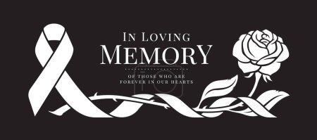 Illustration for In loving memory of those who are forever in our hearts text and white ribbon roll around Single Rose Flower on black background vector design - Royalty Free Image