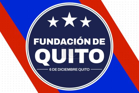 Photo for 6th December is celebrated as Foundation of Quito Day, patriotic background design with flag and typography in the center - Royalty Free Image