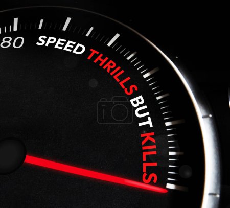 Speeding Warning background with Needle at the end of Typography. Speed thrills but kills sentence on the speedometer of a car