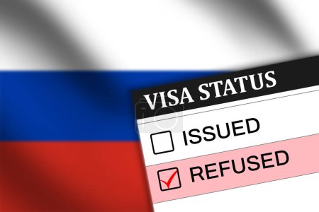 Russia visa refused design with flag waving in the background.