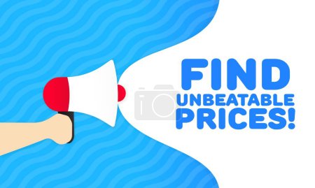 Illustration for Find unbeatable prices sign. Flat, blue, text from a megaphone, find unbeatable prices sign. Vector icon - Royalty Free Image