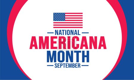 Illustration for September is National Americana Month background template. Holiday concept. background, banner, placard, card, and poster design template with text inscription and standard color. vector illustration. - Royalty Free Image