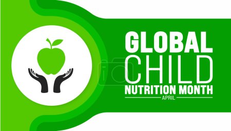 April is Global Child Nutrition Month background template. Holiday concept. use to background, banner, placard, card, and poster design template with text inscription and standard color. vector