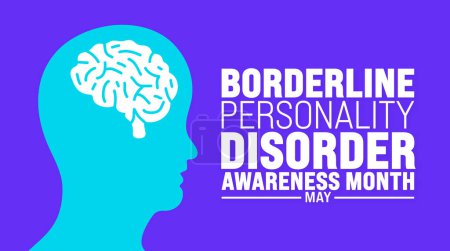 May is Borderline Personality Disorder Awareness Month background template. Holiday concept. use to background, banner, placard, card, and poster design template with text inscription