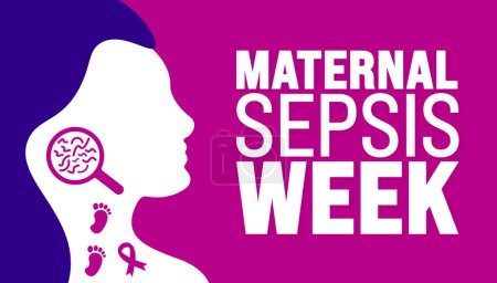 May is Maternal Sepsis Week background template. Holiday concept. use to background, banner, placard, card, and poster design template with text inscription and standard color. vector illustration.