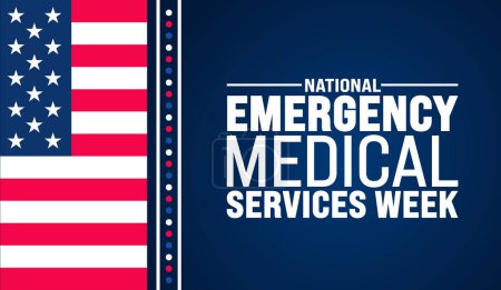 Illustration for May is National EMS Week or Emergency Medical Services Week background template. Holiday concept. use to background, banner, placard, card, and poster design template with text inscription - Royalty Free Image