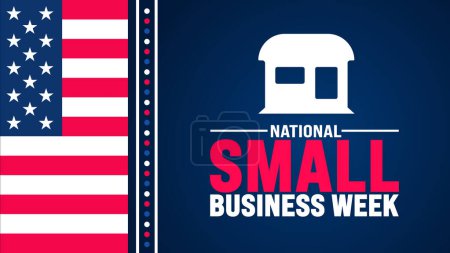 May ist die Hintergrundvorlage für die National Small Business Week. Ferienkonzept. Verwendung für Hintergrund, Banner, Plakat, Karte und Plakatentwurf mit Textbeschriftung und Standardfarbe. Vektor