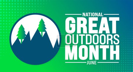June is Great Outdoors Month background template. Holiday concept. use to background, banner, placard, card, and poster design template with text inscription and standard color. vector illustration.
