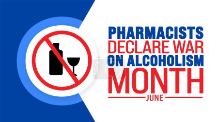June is Pharmacists Declare War on Alcoholism Month background template. Holiday concept. use to background, banner, placard, card, and poster design template with text inscription and standard color.