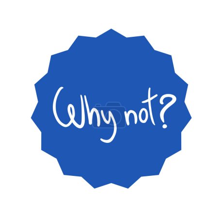 Illustration for Creative design of Why not message icon - Royalty Free Image