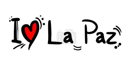 Téléchargez les illustrations : Design créatif de La Paz, message d'amour de la ville de Bolivie - en licence libre de droit