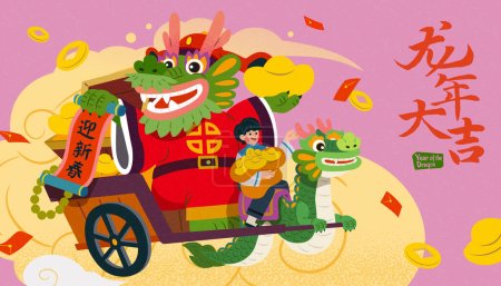 CNY God of Wealth dragon and a boy on wagon. Text Translation: Good fortune on Year of Dragon.