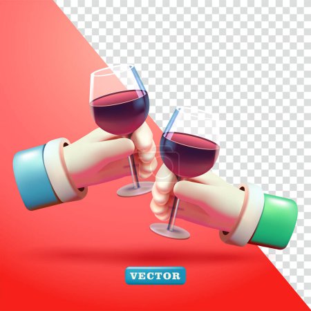 Hands holding a glass of wine toasting each other, 3d vector. Suitable for parties and design elements