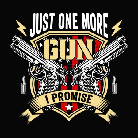Ilustración de Solo una pistola más lo prometo - cráneo con pistola camiseta diseño vector, cartel - Imagen libre de derechos