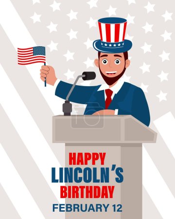 Téléchargez les illustrations : Abraham Lincoln birthday banner. Lincoln with the US flag on the podium, congratulatory text. Poster, flat illustration, vector - en licence libre de droit