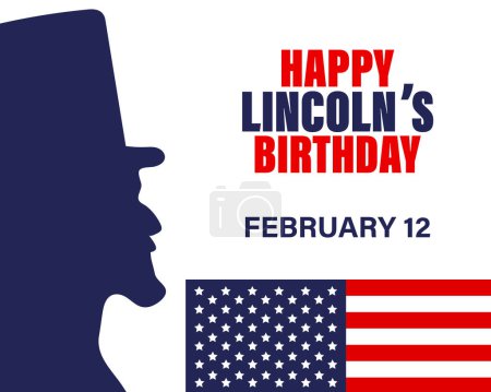 Téléchargez les illustrations : Abraham Lincoln birthday banner. Silhouette of Lincoln in profile, congratulatory text on the US flag. Poster, vector - en licence libre de droit