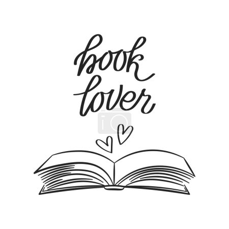 Illustration for Book lover, lettering with open book and hearts, sketch. Calligraphy handwritten inscription, quote. Children's print, vector - Royalty Free Image