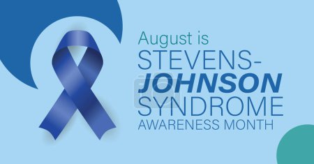 Illustration for Stevens-Johnson Syndrome Awareness Month. Observed in August. Vector poster, banner. - Royalty Free Image
