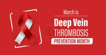 Illustration for Deep Vein Thrombosis (DVT) Prevention Awareness Month campaign banner. Observed in March each year. Red and white ribbon. - Royalty Free Image