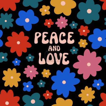 Téléchargez les illustrations : Affiche psychédélique groovy floral Peace and Love. Trippy hippie 60s carte de vœux. Couleurs saturées. Fond floral abstrait. Fleurs colorées vibes positives carte postale hippie nostalgie funky - en licence libre de droit