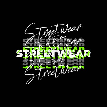 Téléchargez les illustrations : Streetwear t-shirt design, adapté pour la sérigraphie, vestes et autres - en licence libre de droit