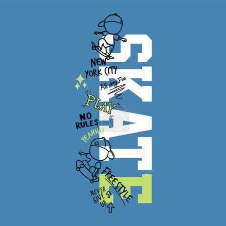 Ilustración de Skate Tipografía con dibujo a mano de dibujos animados Gráfico de ilustración vectorial listo para imprimir aislado sobre fondo azul - Imagen libre de derechos