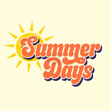 Summer Days retro lettering design with sun vector. Summer vibes typography. Old 60s lettering design for celebrating summer party. Vintage summer t shirt.