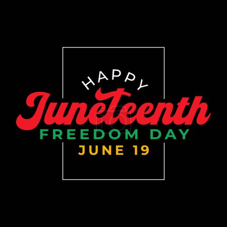 Happy Juneteenth banner design for celebrating National Independence Day or freedom day in the United States. Jubilee Day on June 19. American annual holiday for black freedom. Juneteenth typography.
