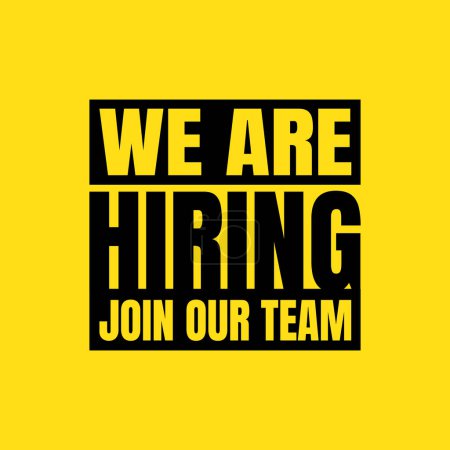 We are hiring black text logo for hunting employee. join our team banner. Find employee for company. Job opportunity announcement. We are hiring typography on yellow background.