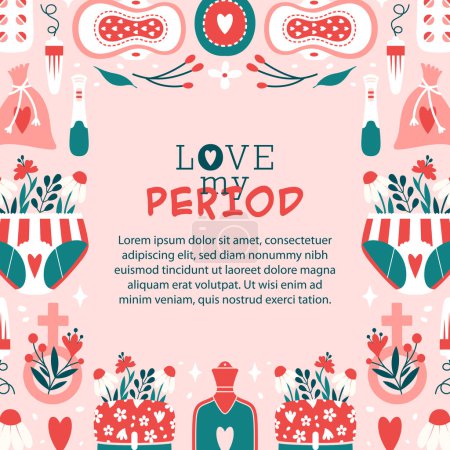 Illustration for Square banner about menstrual period, female cycle. Frame of pattern with vector elements woman's hygiene products, pads, tampon, female sign, gel, panties, flowers, plants. Cute template for card. - Royalty Free Image