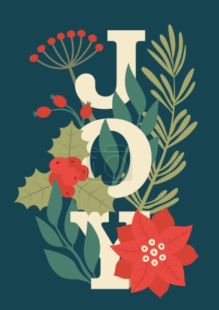 Illustration for New Year, Christmas card with text "JOY", leaves, holly berry, mistletoe, winter floral plants. Creative illustrations for postcard, flyer, brochure in vector flat style. - Royalty Free Image