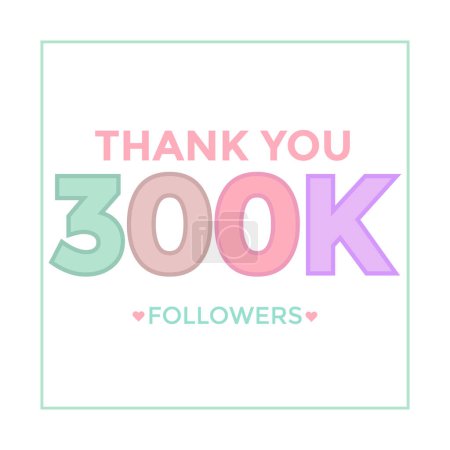 Illustration for Thank you template for social media 300k followers, subscribers, like. 300000 followers - Royalty Free Image