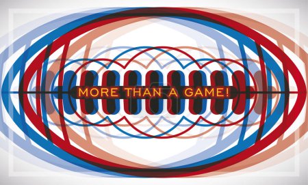 Illustration for Banner with unfocused gridiron football ball in American red and green colors, promoting the Big Game: 'more than a game'. - Royalty Free Image