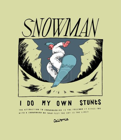 Illustration for Snowman snowboarder. Fisheye style winter sports typography t-shirt print vector illustration. - Royalty Free Image