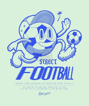 Photo for Football ball character in hat kicking ball. Street football vintage typography silkscreen t-shirt print vector illustration. - Royalty Free Image