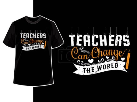 Vintage typography teacher t shirt design template with teacher day motivation quote and vector