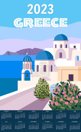 Calendario mensual 2023 año Grecia Poster Travel, edificios griegos blancos con techos azules, iglesia, póster, antigua cultura y arquitectura mediterránea europea. Ilustración vectorial estilo Vintage