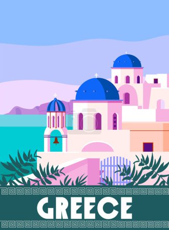Illustration for Travel to Greece Poster Travel, Greek white buildings with blue roofs, church, poster, old Mediterranean European culture and architecture. Vintage style vector illustration - Royalty Free Image
