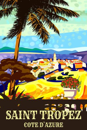 Téléchargez les illustrations : Affiche de voyage Côte d'Azur Saint Tropez vintage. Resort, Côte d'azur française, mer, plage. Illustration de style rétro vecteur isolé - en licence libre de droit